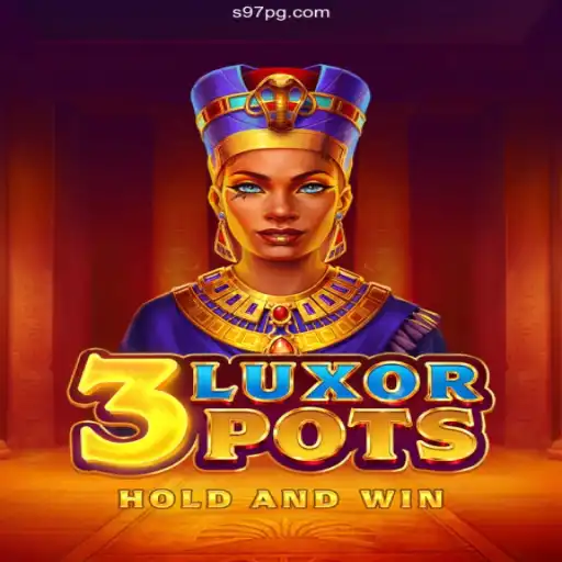 Exploring the Thrills of 3LuxorPots at S97.Com Brasil